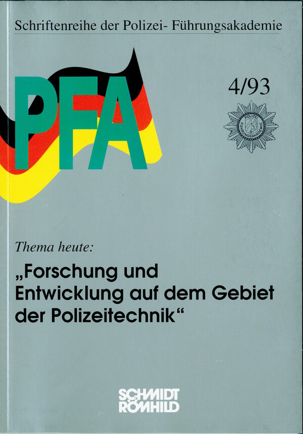 Forschung und Entwicklung auf dem Gebiet der Polizeitechnik. - Lübeck : Schmidt-Römhild, 1993. - 68 S. - ISBN  3-7950-0118-8